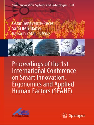 cover image of Proceedings of the 1st International Conference on Smart Innovation, Ergonomics and Applied Human Factors (SEAHF)